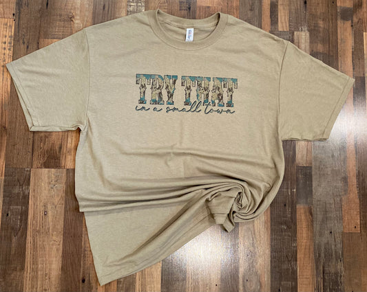SMALL TOWN TEE
