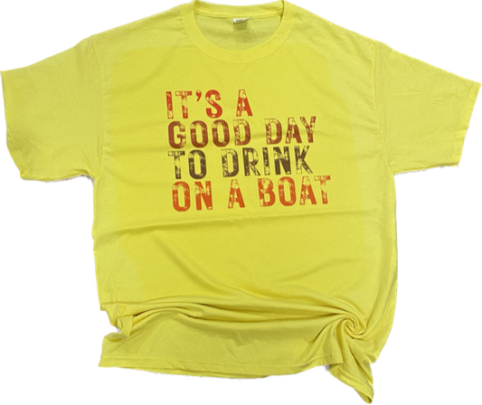 DRINK ON A BOAT TEE